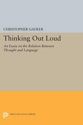 Thinking Out Loud by Christopher Gauker