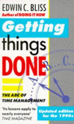 Getting Things Done: The ABC of Time Management book