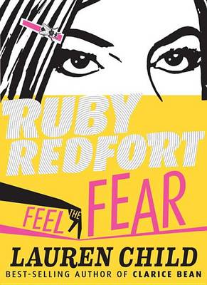 Ruby Redfort Feel the Fear book