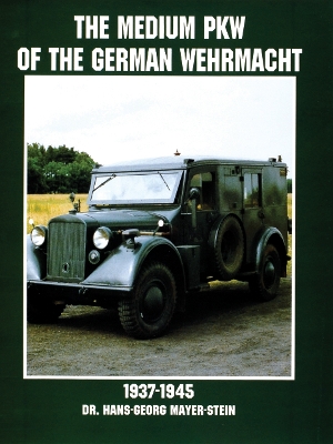 Medium PKW of the German Wehrmacht 1937-1945 book