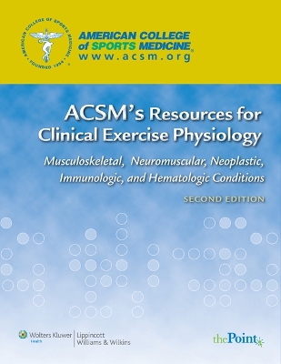 ACSM's Resources for Clinical Exercise Physiology book