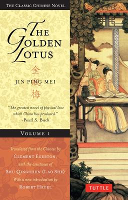 The Golden Lotus Volume 1 by Egerton