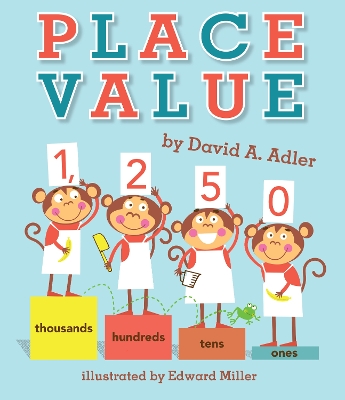 Place Value by David A Adler