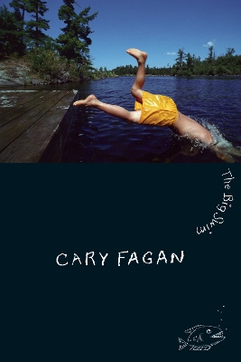 The Big Swim by Cary Fagan