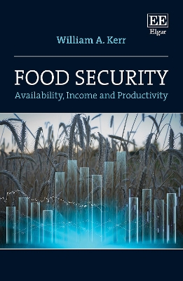 Food Security: Availability, Income and Productivity book