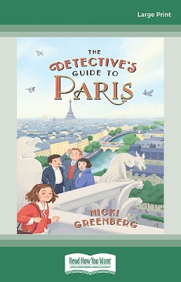 The Detective's Guide to Paris by Nicki Greenberg