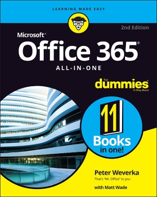 Office 365 All-in-One For Dummies by Peter Weverka