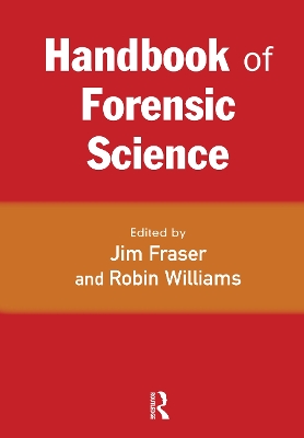 Handbook of Forensic Science by Jim Fraser