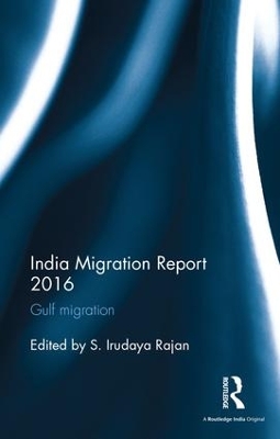 India Migration Report 2016: Gulf migration book