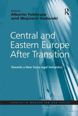 Central and Eastern Europe After Transition by Wojciech Sadurski