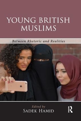 Young British Muslims: Between Rhetoric and Realities book