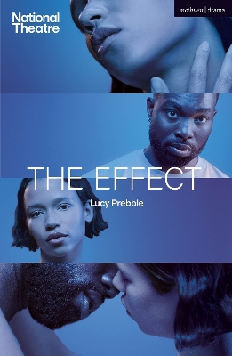 The The Effect by Lucy Prebble