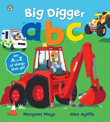 Awesome Engines: Big Digger ABC book