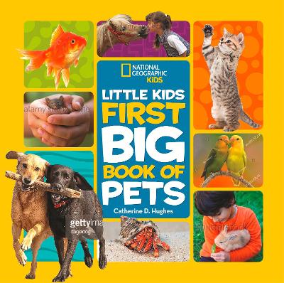 Little Kids First Big Book of Pets (National Geographic Kids) book