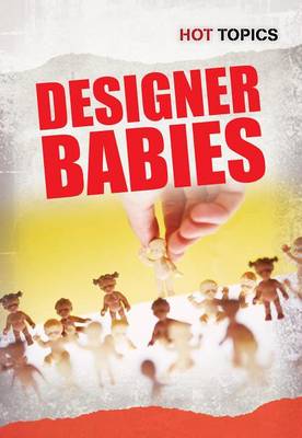 Designer Babies by John Bliss