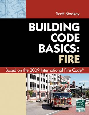 Code Basics Series: 2009 International Fire Code book