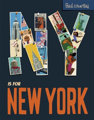 NY is for New York by Paul Thurlby