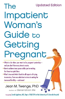 Impatient Woman's Guide to Getting Pregnant book