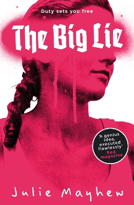 The Big Lie by Julie Mayhew