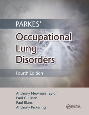 Parkes' Occupational Lung Disorders by Anthony Newman Taylor