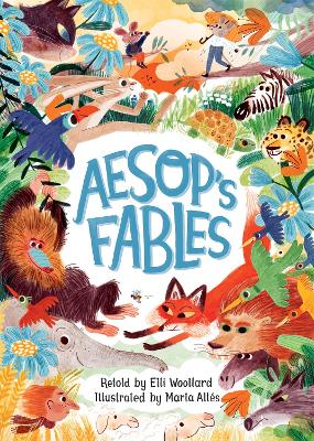 Aesop's Fables, Retold by Elli Woollard book
