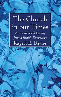 Church in Our Times book