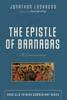 The Epistle of Barnabas by Jonathon Lookadoo