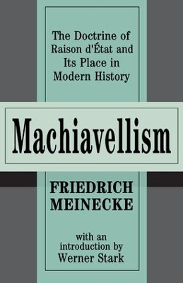 Machiavellism by Friedrich Meinecke
