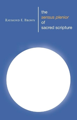 Sensus Plenior of Sacred Scripture book