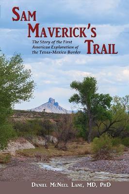 Sam Maverick's Trail book