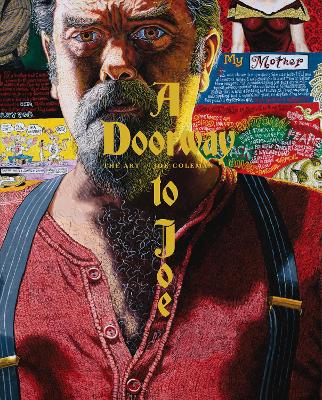A Doorway to Joe: The Art of Joe Coleman book
