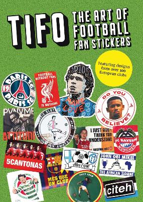 TIFO: The Art of Football Fan Stickers book