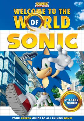 Welcome to the World of Sonic (Sega: Sonic The Hedgehog) book