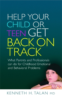 Help your Child or Teen Get Back On Track book