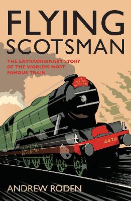 Flying Scotsman by Andrew Roden