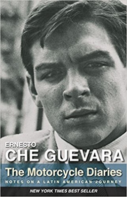 Motorcycle Diaries by Ernesto Che Guevara