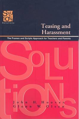 Teasing and Harassment: The Frames and Scripts Approach for Teachers and Parents book