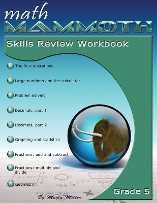 Math Mammoth Grade 5 Skills Review Workbook by Maria Miller
