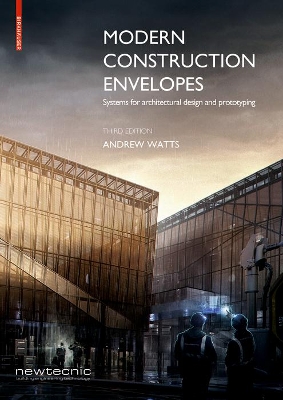 Modern Construction Envelopes: Systems for architectural design and prototyping book