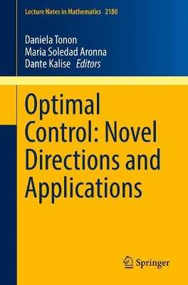 Optimal Control: Novel Directions and Applications book