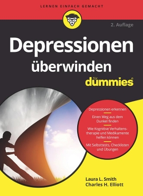 Depressionen überwinden für Dummies by Laura L. Smith