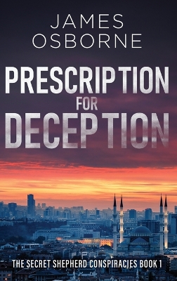 Prescription for Deception book