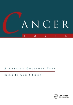 Cancer Facts by James F. Bishop