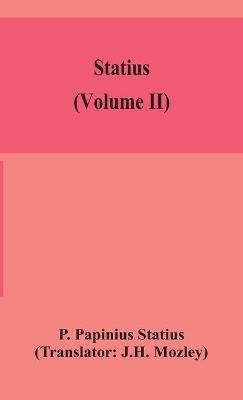 Statius (Volume II) book