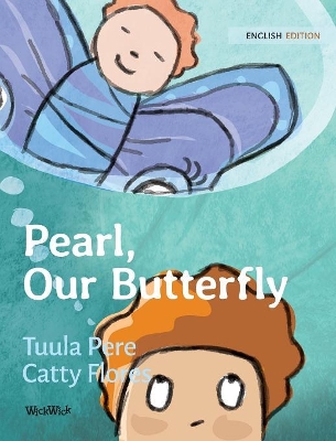 Pearl, Our Butterfly book