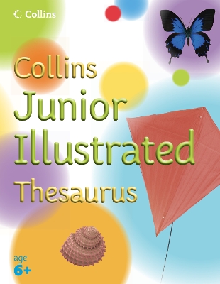 Collins Primary Dictionaries – Collins Junior Illustrated Thesaurus book