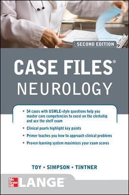 Case Files Neurology, Second Edition by Eugene C Toy