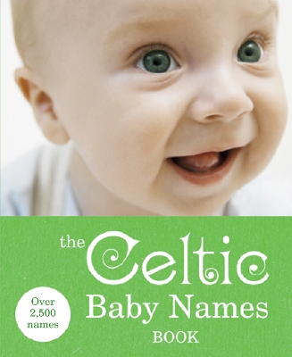 Celtic Baby Names Book book