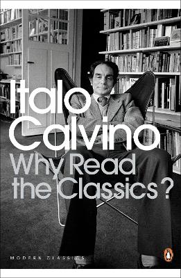 Why Read the Classics? book