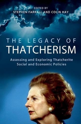 Legacy of Thatcherism book